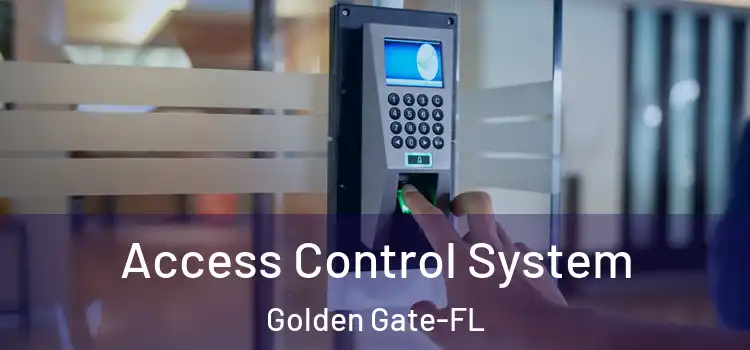  Access Control System Golden Gate-FL