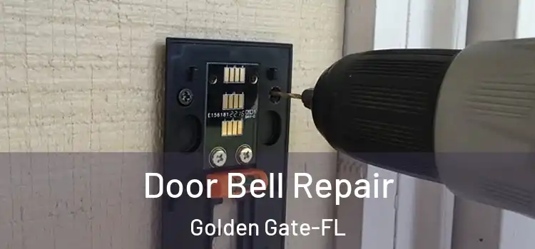 Door Bell Repair Golden Gate-FL